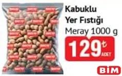 MERAY KABUKLU YER FISTIĞI 1000 G fiyat ve kampanya bilgisi